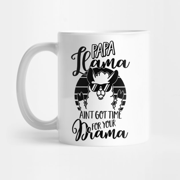 Papa Llama ain't got time or your Drama - Lama Geschenk - coole Brille - Trend Tier - Retro Sunglasses - Vatertag by Cheesybee